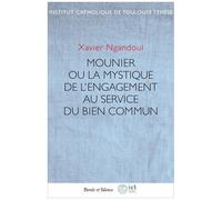 Le Personnalisme De Mounier - Chemin De Transcendance Et Ferment D'humanisation À La Lumière De L'enseignement Social De L'eglise