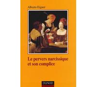 Le pervers narcissique et son complice