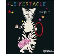 LE PESTACLE - Poche Ilya Green (Illustration), Ilya Green (Auteur)