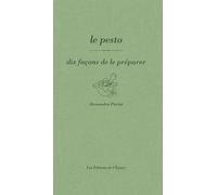Le pesto, dix façons de le préparer