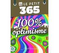 Le Petit 365 100 % optimisme