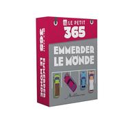 Le Petit 365 Emmerder le monde