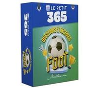 Le Petit 365 Questions et records de foot Collectif (Auteur)