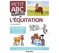 Le petit abc Rustica de l'équitation