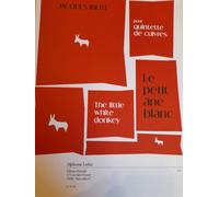 Le Petit Ane Blanc Arrangement De Mccullough / Score + Parties