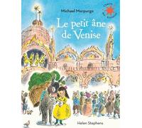 Michael Morpurgo – Le petit âne de Venise – Album jeunesse dès 3 ans – Poche (Gallimard jeunesse)