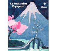 Le Petit Arbre Voyageur