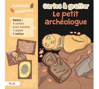 Le petit archéologue - Cartes à gratter - 4 cartes + 1 stylet - Chiara Colagrande Karicola - Piccolia - Document jeunesse