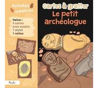 Le petit archéologue - Cartes à gratter