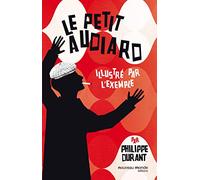 Le petit Audiard illustré par l'exemple