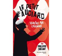 Le petit Audiard illustré par l'exemple - Philippe Durant - Nouveau Monde Eds - broché - Livre