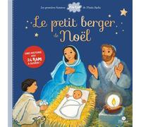 Le petit berger de Noël - Maïté Roche - Mame - broché - Album éveil dès la naissance