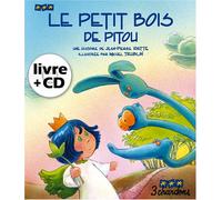 Le Petit Bois de Pitou (le Livre et son CD)