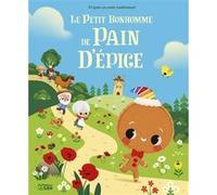 Le petit bonhomme de pain d'ep Anne Royer (Auteur), Paku (Illustration)