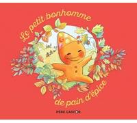 Le Petit Bonhomme De Pain D'épice