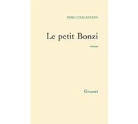 Le petit Bonzi Sorj Chalandon (Auteur)