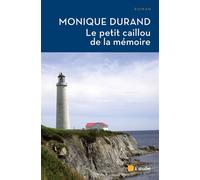 Le petit caillou de la memoire - Monique Durand - L'aube Eds De - Poche - Roman