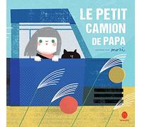Le petit camion de papa