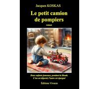 Le petit camion de pompiers