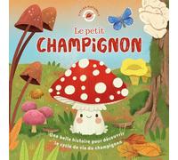 Le petit champignon