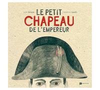 Le Petit Chapeau De L'empereur