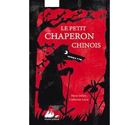Le petit chaperon chinois