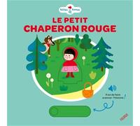 Aurélie Abolivier, Sylvie Chokron – Le petit Chaperon rouge – Album jeunesse – Cartonné – Fleurus