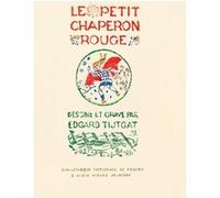 Le Petit Chaperon Rouge Charles Perrault (Auteur), Edgar Tijgat (Illustration)