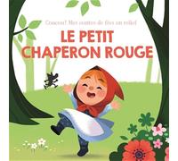 Le petit chaperon rouge - Coucou! Mes contes de fées en relief