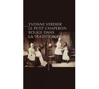 Le Petit Chaperon rouge dans la tradition orale - Yvonne Verdier - Allia - broché - Etude