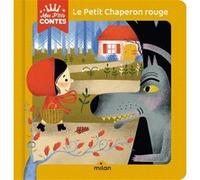Le Petit Chaperon rouge Emilie Bélard (Auteur), Amélie Falière (Illustration)