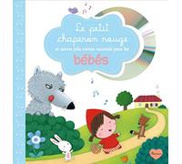 Le petit chaperon rouge et autres jolis contes racontés pour les bébés