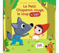 Le petit chaperon rouge, le loup et toi !