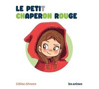 Le Petit Chaperon rouge - Les Lectures Naturelles