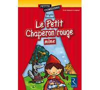 Le Petit Chaperon rouge (Mime): 6 - 8 ans