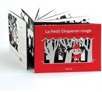 Le Petit Chaperon rouge: Un livre accordéon avec des décors et des découpes