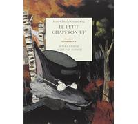 Le Petit Chaperon Uf de Grumberg, Jean-Claude (2005) Broché