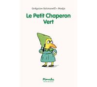 Le Petit Chaperon Vert - Grégoire Solotareff - Ecole Des Loisirs - broché - Roman cadet