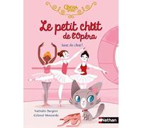 Le petit chat de l'Opéra - Saut de chat ! - Roman - Dès 6 ans