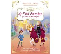 Le Petit Chevalier qui n'avait pas d'épée - Stéphanie Abellan - Courrier Du Livre - broché - Album jeunesse