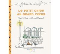 Le petit chien au grand coeur