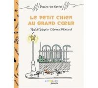 Le petit chien au grand coeur Shakti Staal (Auteur), Clémence Penicaud (Auteur)