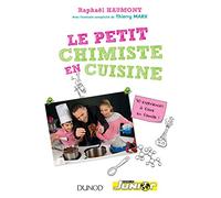Le petit chimiste en cuisine
