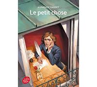 Le petit chose - Texte intégral