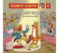 Le petit cirque - Jean-Louis Pesch - P'tit Louis Eds - cartonné - Album jeunesse dès 3 ans
