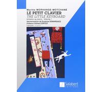 Le petit clavier Volume 1 - Piano