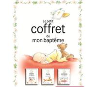 Le petit coffret de mon baptème: 3 livres