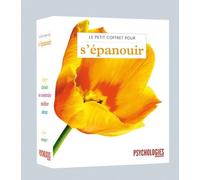 Le petit coffret pour s'épanouir: rêver - se construire - choisir - aimer - méditer