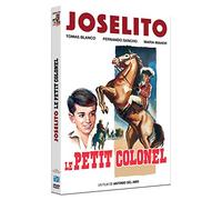 Joselito Le petit colonel DVD https://www.fnac.com/a9350930/Joselito-Le-petit-colonel-DVD-Joselito-DVD-Zone-2?oref=f14ac0f0-6142-cf08-dce6-55e2c71a61c3