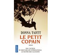 Le petit copain - The little friend - Donna Tartt - Pocket - Poche - Roman